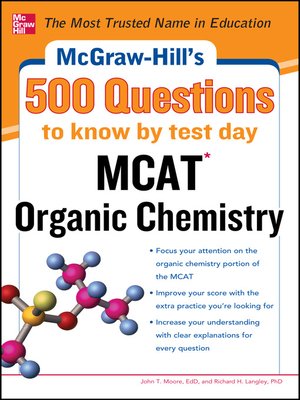 cover image of McGraw-Hill's 500 MCAT Organic Chemistry Questions to Know by Test Day